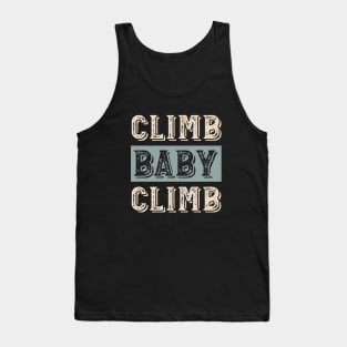 Fitness Cycling Class Climb Baby Climb Tank Top